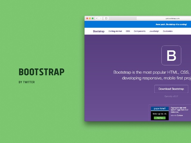 Bootstrap
by Twitter

