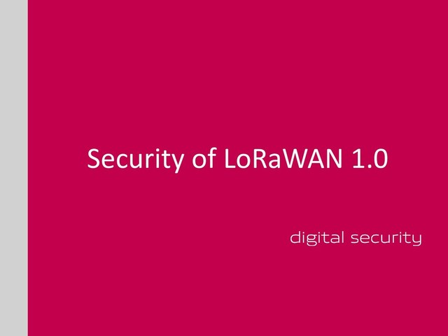 Security of LoRaWAN 1.0
