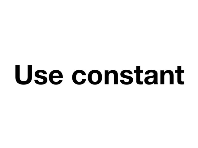 Use constant
