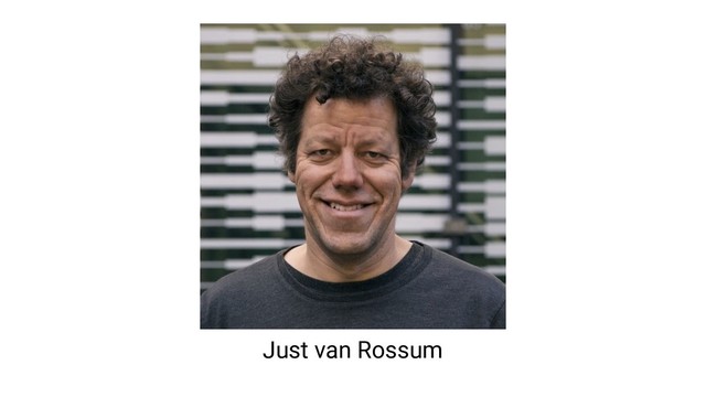 Just van Rossum
