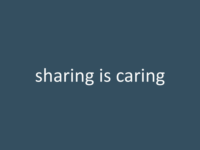 sharing is caring
