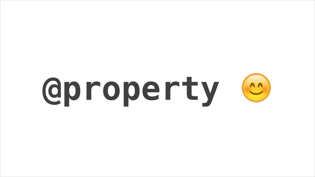 @property 
