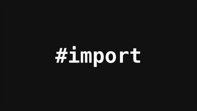 #import
