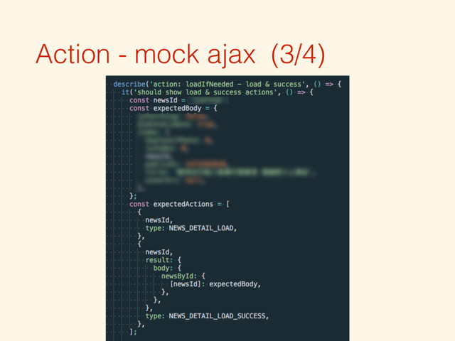 Action - mock ajax (3/4)
