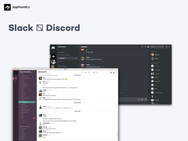 Slack / Discord
