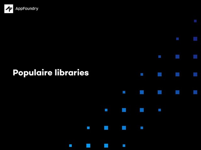 Populaire libraries
