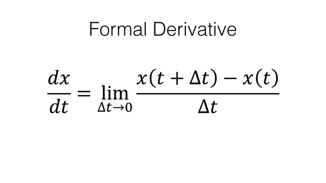 Formal Derivative
