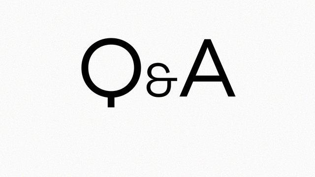 Q&
A
