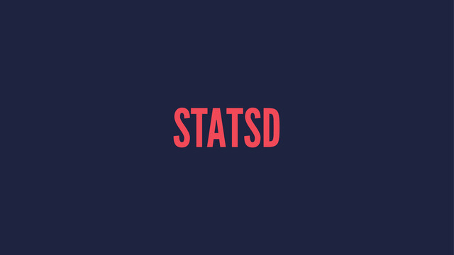 STATSD
