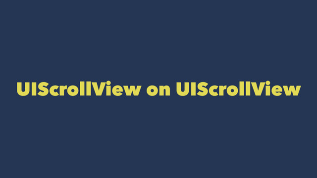 UIScrollView on UIScrollView
