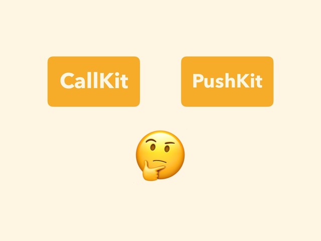 PushKit
CallKit

