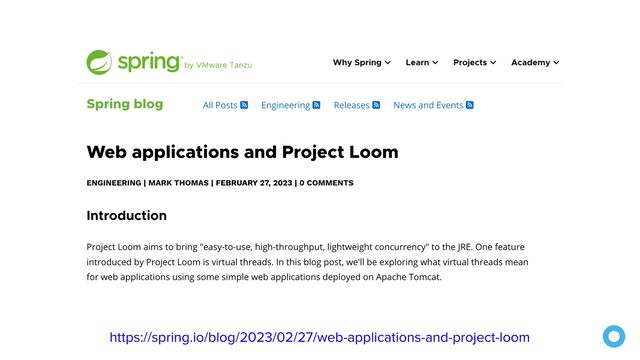 https://spring.io/blog/2023/02/27/web-applications-and-project-loom
