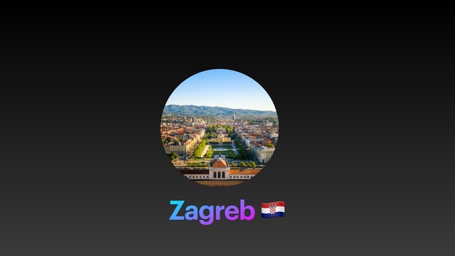 Zagreb 🇭🇷
