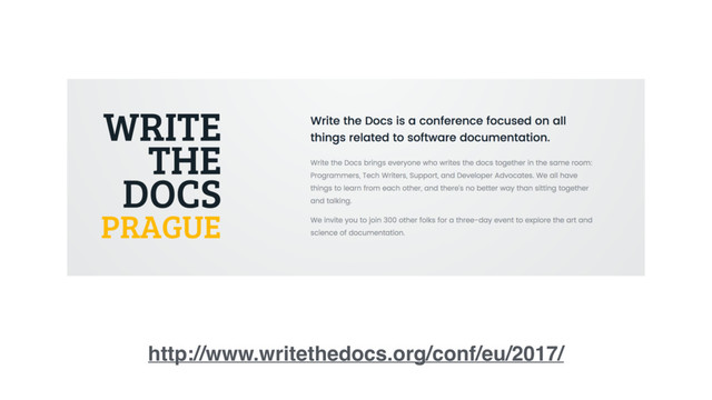 http://www.writethedocs.org/conf/eu/2017/
