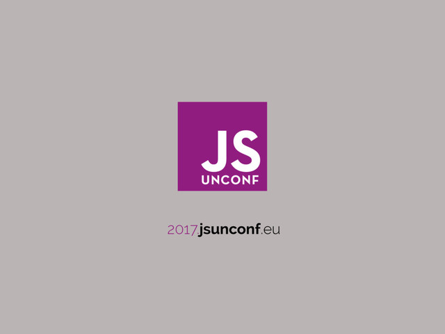 2017.jsunconf.eu
