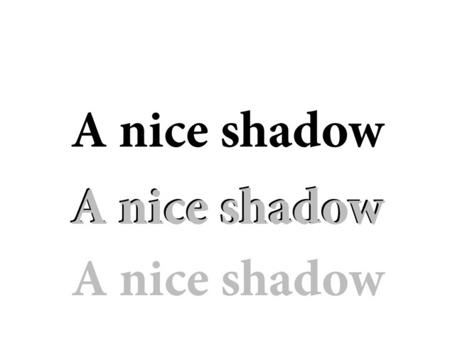 A nice shadow
A nice shadow
A nice shadow
A nice shadow

