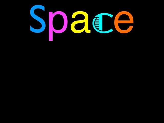 Space
