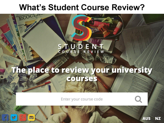 What’s Student Course Review?
