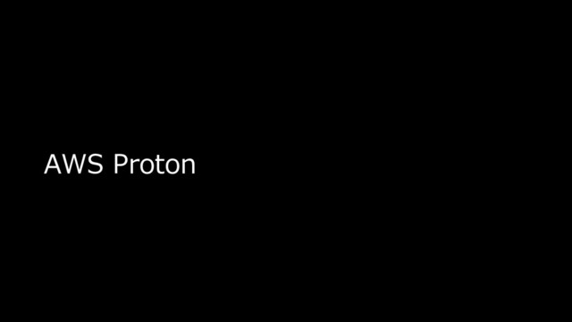 AWS Proton
