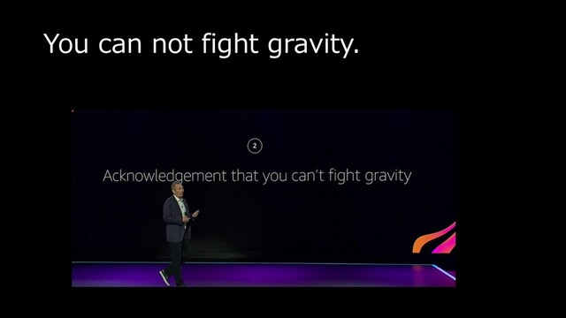 You can not fight gravity.
