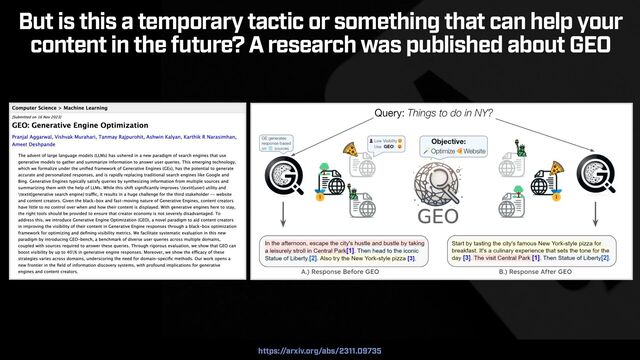 SEO SUCCESS IN 2024 BY @ALEYDA FROM ORAINTI AT #IGBAFFILIATE
https://arxiv.org/abs/2311.09735
But is this a temporary tactic or something that can help your


content in the future? A research was published about GEO
