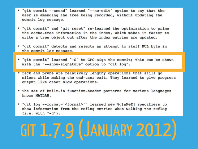GIT 1.7.9 (JANUARY 2012)
