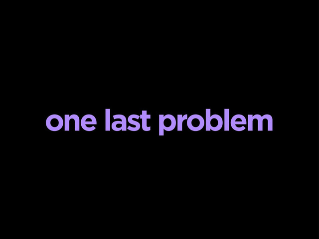 one last problem
