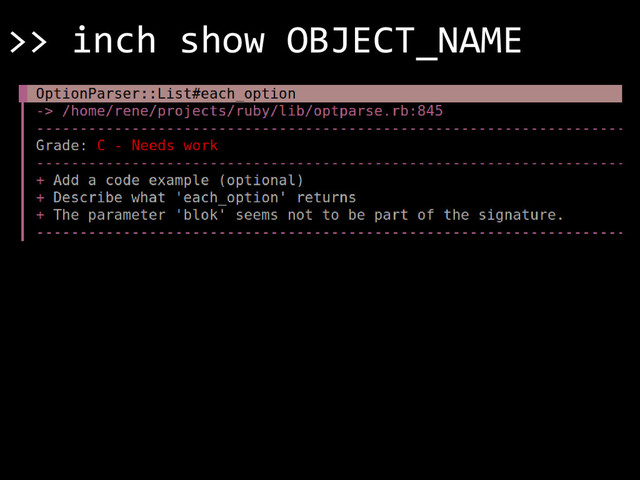 >> inch show OBJECT_NAME
