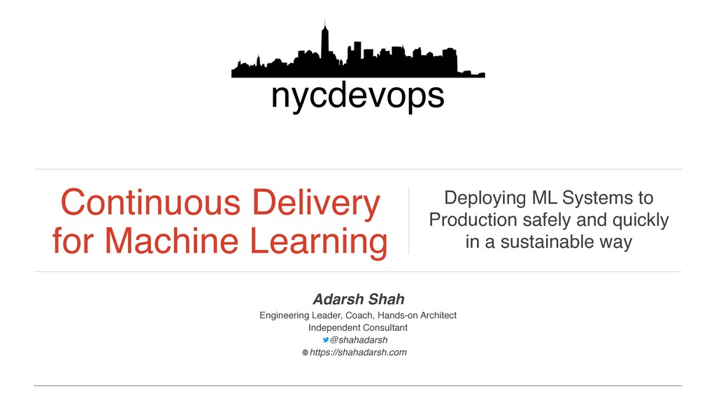 Continuous delivery machine sales learning