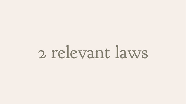 2 relevant laws
