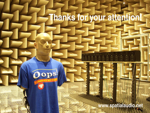 Thanks for your attention!
www.spatialaudio.net
