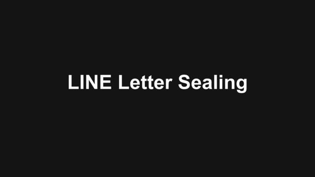 LINE Letter Sealing
