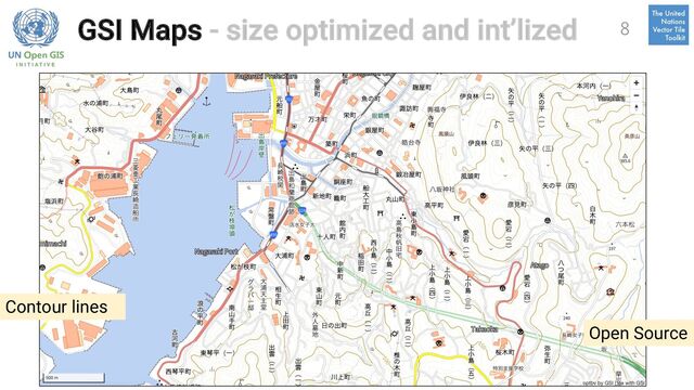 GSI Maps - size optimized and int’lized 8
Open Source
Contour lines

