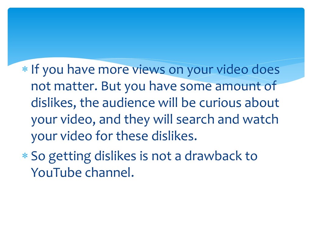 Buying YouTube Dislikes is Matter? Speaker Deck