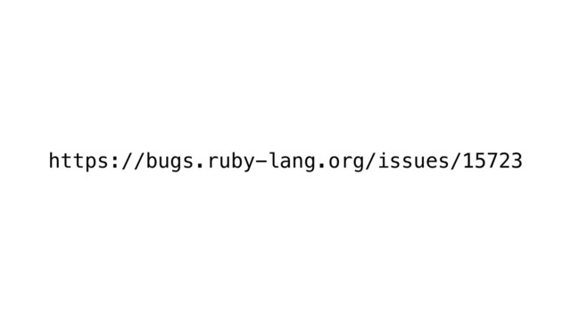 https://bugs.ruby-lang.org/issues/15723
