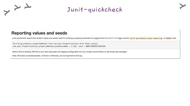 Junit-quickcheck

