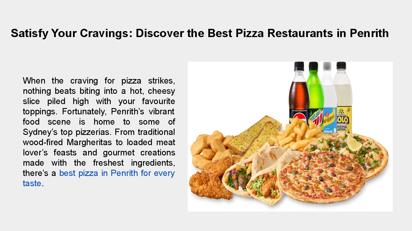 Satisfy Your Cravings: Discover the Best Pizza Restaurants in Penrith ...