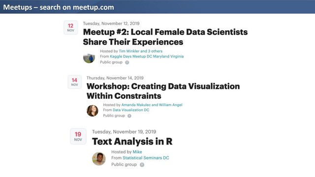 Meetups – search on meetup.com

