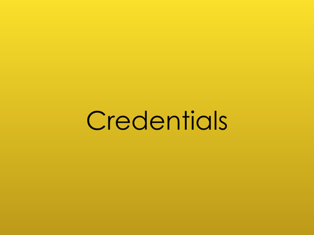 Credentials
