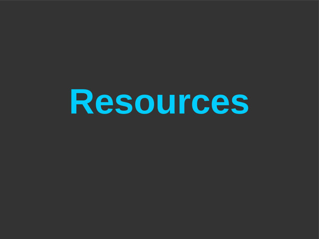 Resources
