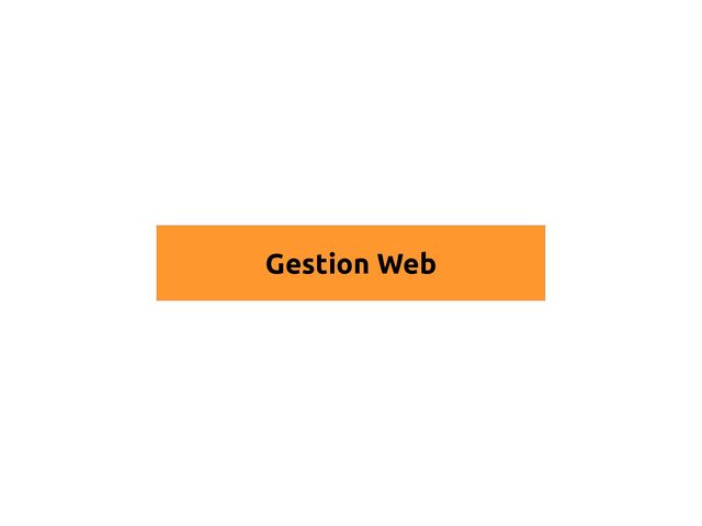 Gestion Web
