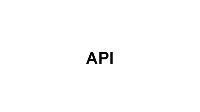 API
