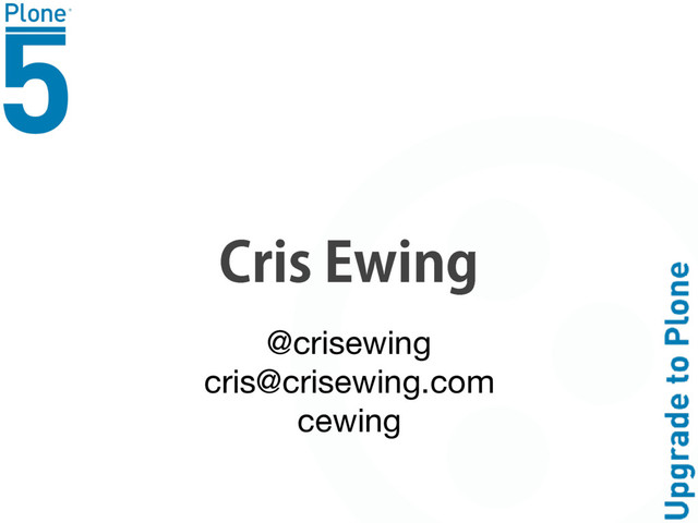 $SJT&XJOH
@crisewing

cris@crisewing.com

cewing
