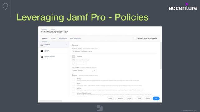 © JAMF Software, LLC
Leveraging Jamf Pro - Policies
