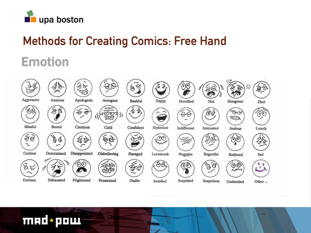 Methods for Creating Comics: Free Hand
Emotion
