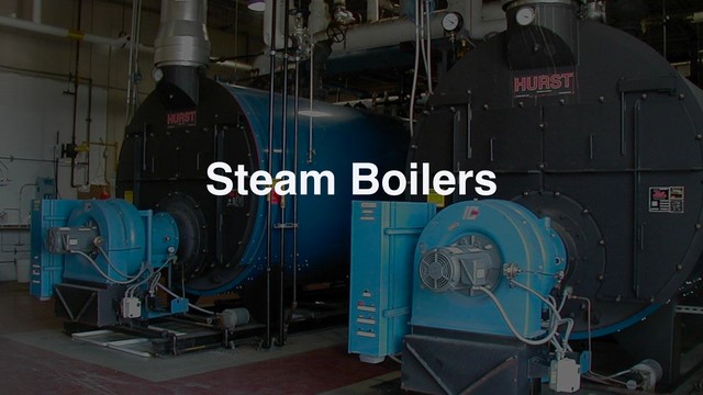 Steam Boilers
