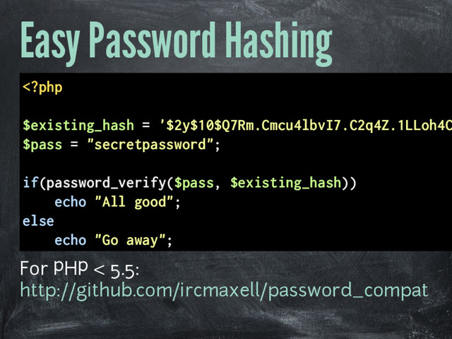 Easy Password Hashing
