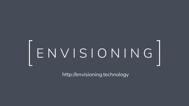 http://envisioning.technology
