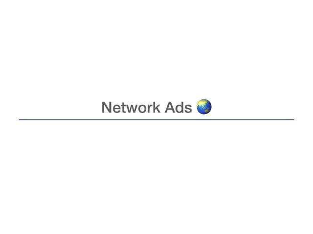 Network Ads 🌏
