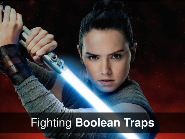 Fighting Boolean Traps

